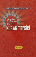 Yeni Bir Anlayışın Işığında Kur'an Tefsiri Cilt:8