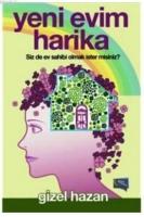 Yeni Evim Harika