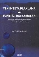Yeni Medya Planlama ve Tüketici Davranışları