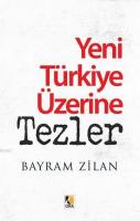 Yeni Türkiye Üzerine Tezler
