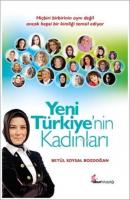 Yeni Türkiye'nin Kadınları