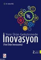 Yeni Ürün Geliştirmede İnovasyon