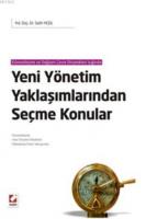 Yeni Yönetim Yaklaşımlarından Seçme Konular