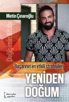 Yeniden Doğum: Değişim Kitabı