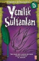 Yenilik Sultanları