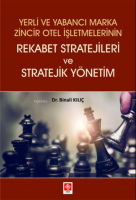 Yerli Ve Yabancı Marka Zincir Otel Işlt.rekabet Stratejileri Ve Stratejik Yönetim