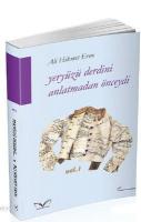 Yeryüzü Derdini Anlatmadan Önceydi