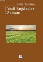 Yeşil Buğdaylar Zamanı