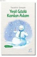 Yeşil Gözlü Kardan Adam