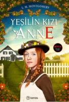 Yeşilin Kızı Anne (Ciltli)