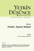 Yetkin Düşünce Sayı 6 - Felsefe, Siyaset Ve Ilahiyat
