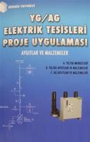 YG / AG Elektrik Tesisleri Proje Uygulaması