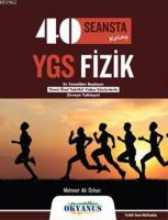 YGS 40 Seansta Kolay Fizik