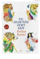 Yıl Dede'nin Dört Kızı