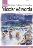 Yıldızlar Ağlıyordu