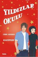 Yıldızlar Okulu 4 / Rakipler