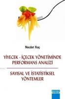 Yiyecek-İçecek Yönetiminde Performans Analizi