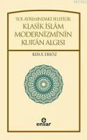 Yol Ayrımındaki Selefilik
