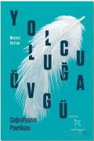 Yolculuğa Övgü
