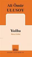 Yollu - Barış Gelini