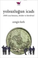 Yolsuzluğun İcadı