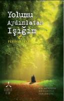 Yolumu Aydınlatan Işığım