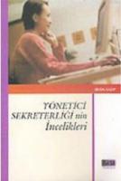 Yönetici Sekreterliğinin İncelikleri