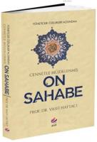 Yöneticilik Özellikleri Açısından Cennetle Müjdelenmiş On Sahabe