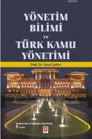 Yönetim Bilimi ve Türk Kamu Yönetimi