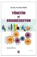 Yönetim ve Organizasyon