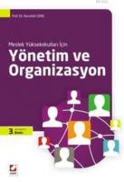 Yönetim ve Organizasyon