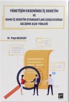 Yönetişim Ekseninde İç Denetim ve Kamu İç Denetim Standartları Çerçevesinde Gelişime Açık Yönleri