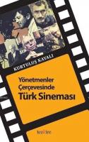 Yönetmenler Çerçevesinde Türk Sineması