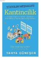 Yüzyılın Meşgalesi Kantincilik