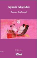 Zaman İpektendi