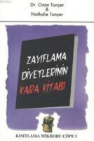 Zayıflama Diyetlerinin Kara Kitabı Kısıtlama Mikrobu Çöpe 1