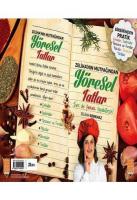 Zeliha'nın Mutfağından Yöresel Tatlar