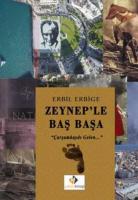 Zeyneple Baş Başa