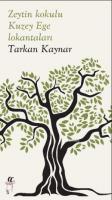 Zeytin Kokulu Kuzey Ege Lokantaları