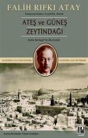 Zeytindağı Ateş ve Güneş (Karşılaştırmalı Eleştirel Basım)
