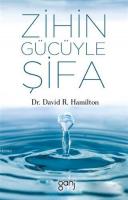 Zihin Gücüyle Şifa