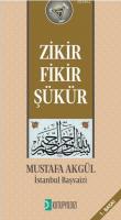 Zikir-Fikir-Şükür