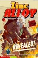 Zinc Alloy - Revealed!