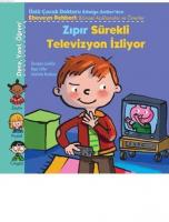 Zıpır Sürekli Televizyon İzliyor