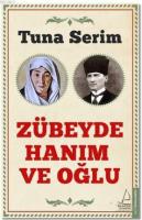 Zübeyde Hanım ve Oğlu