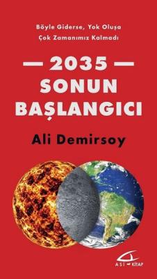 2035 Sonun Başlangıcı %25 indirimli Ali Demirsoy