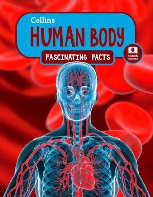Human Body -ebook included (Fascinating Facts)