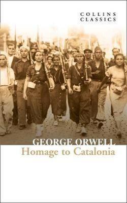 Homage to Catalonia ( Collins Classics )