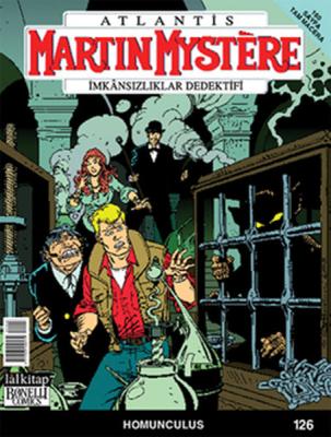 Martin Mystere - İmkansızlıklar Dedektifi Sayı 126 Homunculus