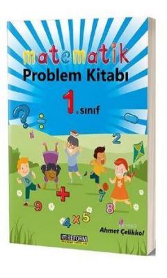 1. Sınıf Matematik Problem Kitabı Ahmet Çelikkol